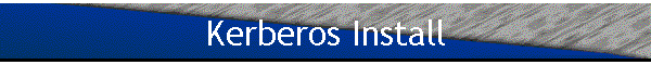 Kerberos Install